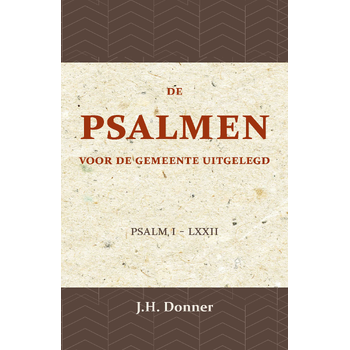 De Psalmen voor de Gemeente uitgelegd 1 (Paperback) bij Singel 344