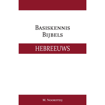 Basiskennis Bijbels Hebreeuws (Paperback) bij Singel 344