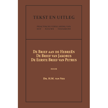 De Brief aan de Hebreën, De Brief van Jakobus, De Eerste Brief van Petrus (Paperback) bij Singel 344