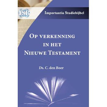 Op verkenning in het Nieuwe Testament (Paperback) bij Singel 344