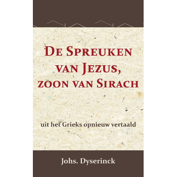 De Spreuken van Jezus, de zoon van Sirach (Paperback) bij Singel 344