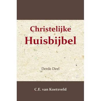 Christelijke Huisbijbel 3 (Paperback) bij Singel 344