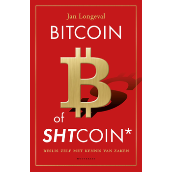 Bitcoin of SHTcoin* (Paperback) van Jan Longeval