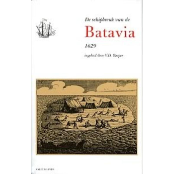 Schipbreuk van de Batavia (Hardback) bij Singel 344