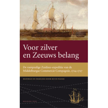 Voor zilver en Zeeuws belang (Hardback) bij Singel 344