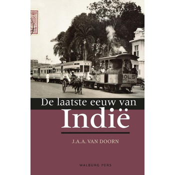 De laatste eeuw van Indië (Paperback) bij Singel 344