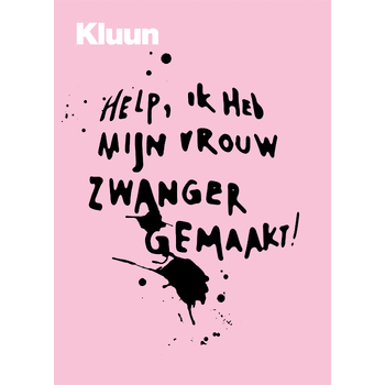 Help! Ik heb mijn vrouw zwanger gemaakt (Paperback) bij Singel 344