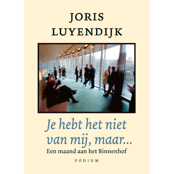 Je hebt het niet van mij, maar… (Paperback) bij Singel 344