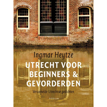 Utrecht voor beginners & gevorderden (Paperback) bij Singel 344
