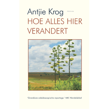 Hoe alles hier verandert (Paperback) bij Singel 344