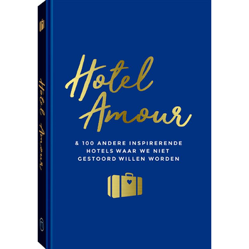 Hotel Amour (Hardback) bij Singel 344