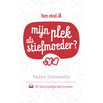 Hoe vind ik mijn plek als stiefmoeder? (Paperback) bij Singel 344