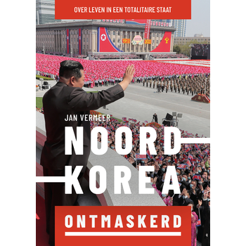 Noord-Korea ontmaskerd (Paperback) bij Singel 344