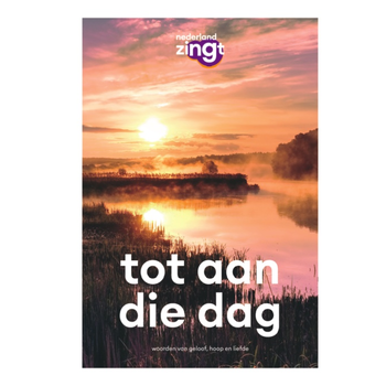 Tot aan die dag (Hardback) bij Singel 344