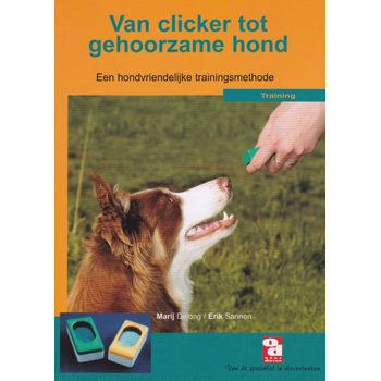 Van clicker tot gehoorzame hond (Paperback) bij Singel 344