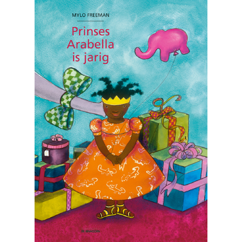 Prinses Arabella is jarig (Hardback) bij Singel 344