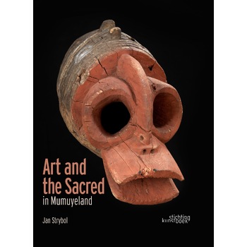 Art and the Sacred in Mumuyeland (Hardback) bij Singel 344