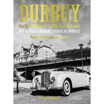 Durbuy. Une histoire d’hier, d’aujourd’hui et de demain. Een verhaal van ondernemen en beleven (Hardback) bij Singel 344