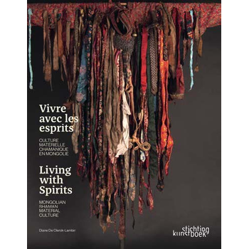 Living with the Spirits - Vivre avec les esprits (Hardback) bij Singel 344