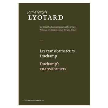 Les Transformateurs Duchamp / Duchamp's TRANS/formers (Hardback) bij Singel 344