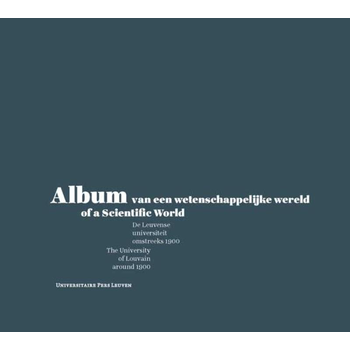 Album van een wetenschappelijke wereld / of a scientific world (Hardback) bij Singel 344