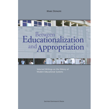Between educationalization and appropriation (Paperback) bij Singel 344