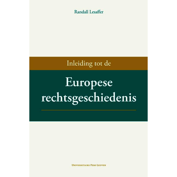 Inleiding tot de Europese rechtsgeschiedenis (Paperback) bij Singel 344