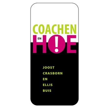 Coachen, en hoe! bij Singel 344