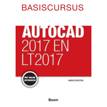 Basiscursus AutoCad 2017 en LT 2017 (Paperback) bij Singel 344