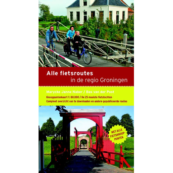 Alle fietsroutes in de regio Groningen (Paperback) bij Singel 344