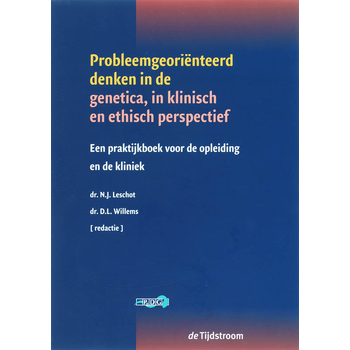 Probleemgeoriënteerd denken in de genetica in klinisch en ethisch perspectief (Paperback) bij Singel 344