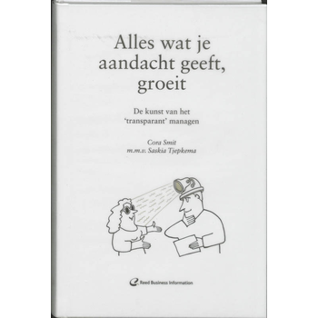 Alles wat je aandacht geeft, groeit (Hardback) bij Singel 344