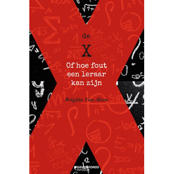 De X of hoe fout een leraar kan zijn (Paperback) bij Singel 344