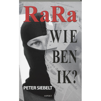 RaRa wie ben ik? (Paperback) bij Singel 344