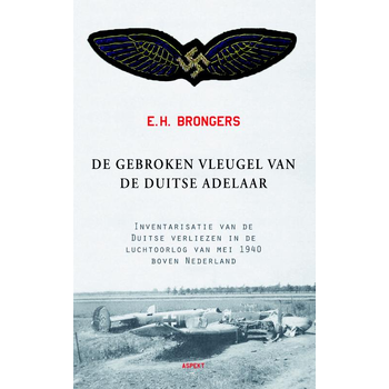 De gebroken vleugel van de Duitse adelaar (Paperback) bij Singel 344