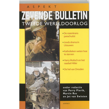 Zevende bulletin Tweede Wereldoorlog (Paperback) bij Singel 344