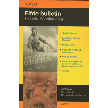 Elfde Bulletin Tweede Wereldoorlog (Paperback) bij Singel 344