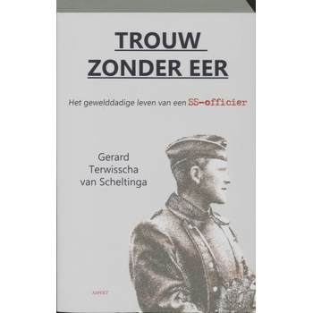 Trouw zonder eer (Paperback) bij Singel 344