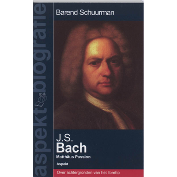 J.S.Bach - Matthäus Passion (Paperback) bij Singel 344