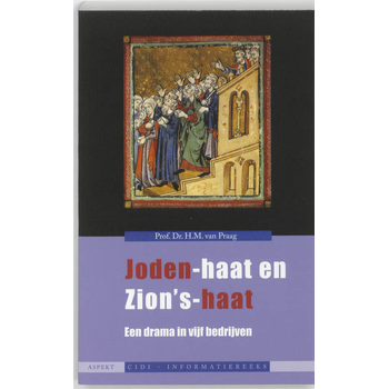 Joden-haat en Zion's-haat (Paperback) van H.M. Praag