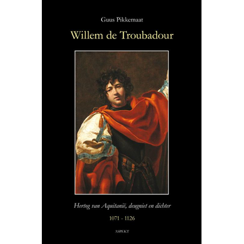 Willem de troubadour (1071-1126) (Paperback) bij Singel 344