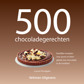 500 chocoladegerechten (Hardback) bij Singel 344