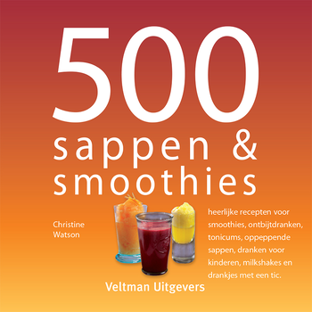 500 sappen & smoothies (Hardback) bij Singel 344