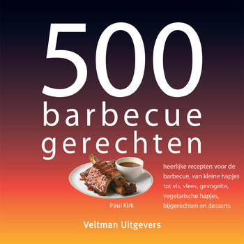 500 barbecuegerechten (Hardback) bij Singel 344