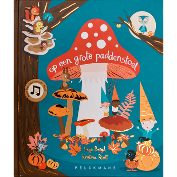 Op een grote paddenstoel (Hardback) bij Singel 344