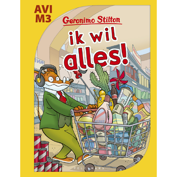 Ik wil alles! (Hardback) bij Singel 344