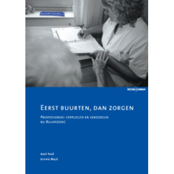 Eerst buurten, dan zorgen (Paperback) bij Singel 344