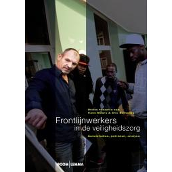 Frontlijnwerkers in de veiligheidszorg (Paperback) bij Singel 344
