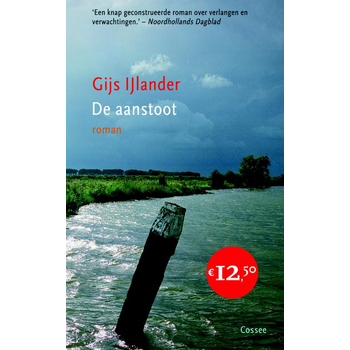 De aanstoot (Paperback) bij Singel 344