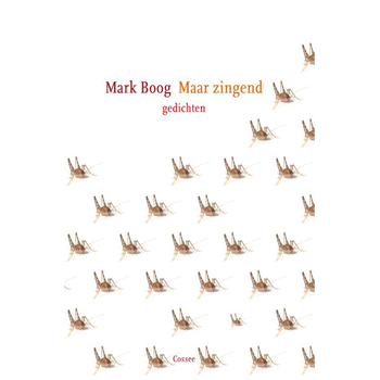 Maar zingend (Paperback) bij Singel 344
